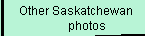 15 more Saskatchewan photographs
